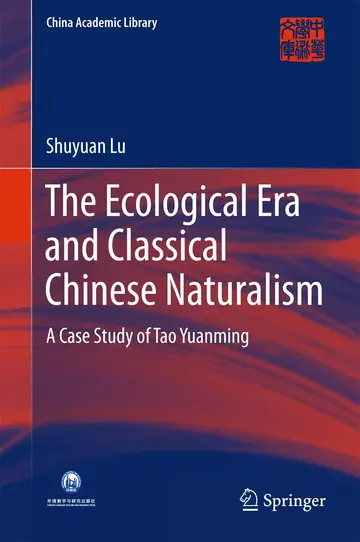 Cover of The Ecological Era and Classical Chinese Naturalism