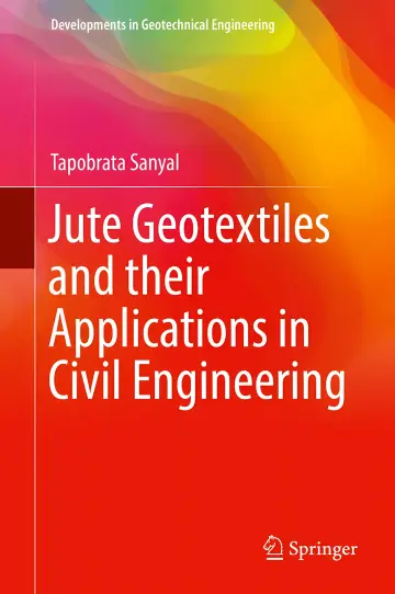 Cover of Jute Geotextiles and their Applications in Civil Engineering