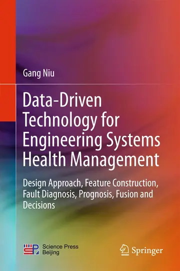 Cover of Data-Driven Technology for Engineering Systems Health Management