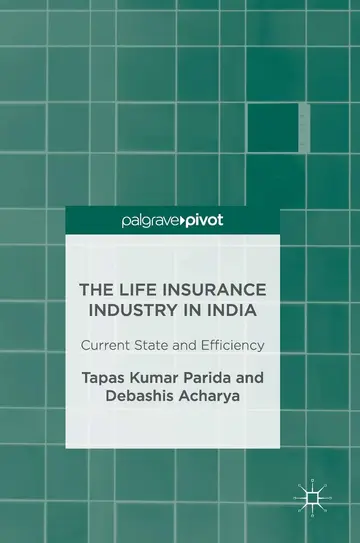 Cover of The Life Insurance Industry in India