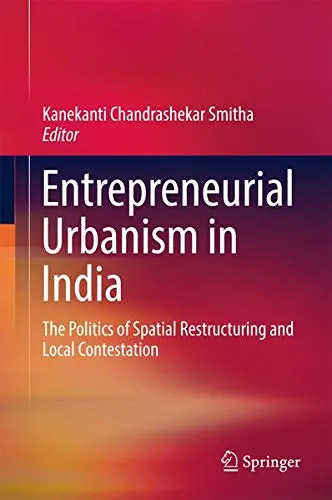 Cover of Entrepreneurial Urbanism in India