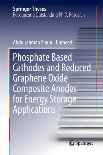 Cover of Phosphate Based Cathodes and Reduced Graphene Oxide Composite Anodes for Energy Storage Applications