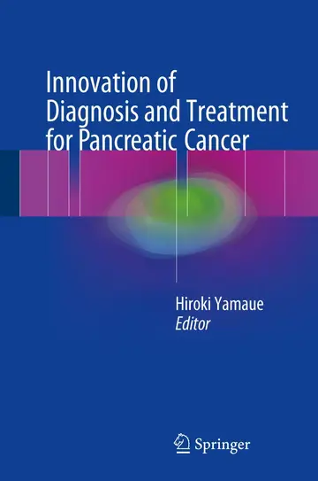 Cover of Innovation of Diagnosis and Treatment for Pancreatic Cancer