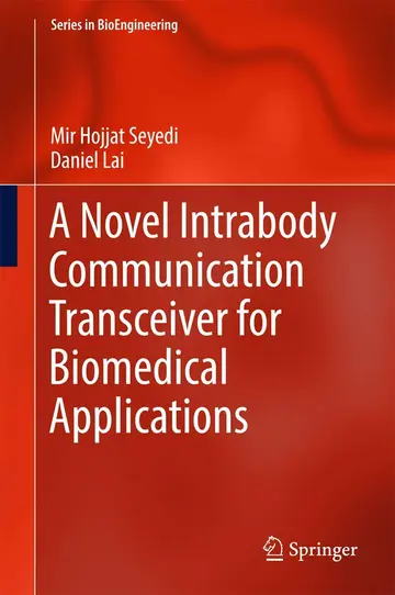 Cover of A Novel Intrabody Communication Transceiver for Biomedical Applications
