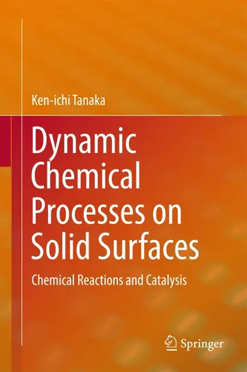 Cover of Dynamic Chemical Processes on Solid Surfaces