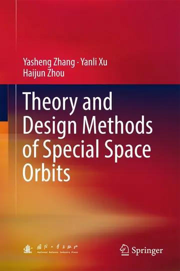 Cover of Theory and Design Methods of Special Space Orbits