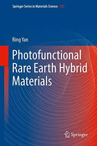 Cover of Photofunctional Rare Earth Hybrid Materials