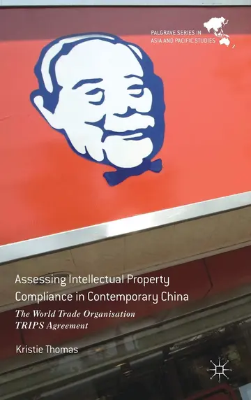 Cover of Assessing Intellectual Property Compliance in Contemporary China