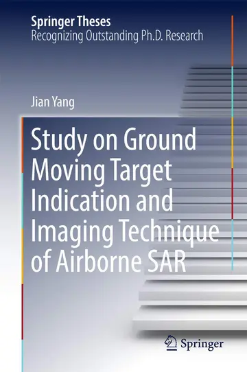 Cover of Study on Ground Moving Target Indication and Imaging Technique of Airborne SAR