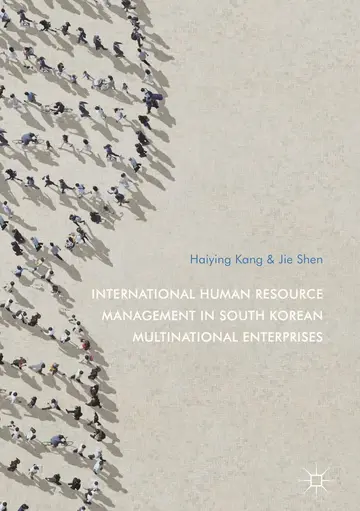 Cover of International Human Resource Management in South Korean Multinational Enterprises