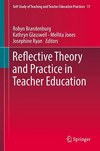 Cover of Reflective Theory and Practice in Teacher Education