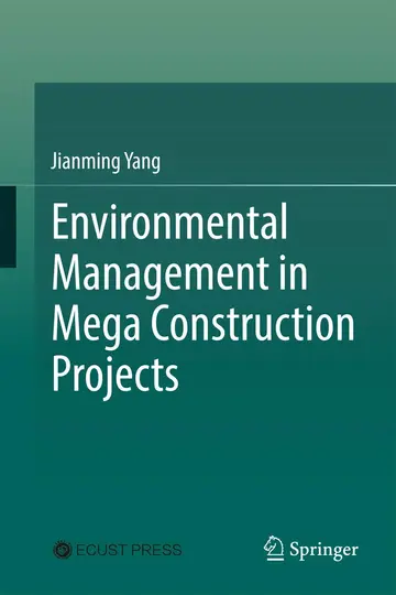 Cover of Environmental Management in Mega Construction Projects
