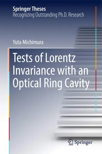 Cover of Tests of Lorentz Invariance with an Optical Ring Cavity