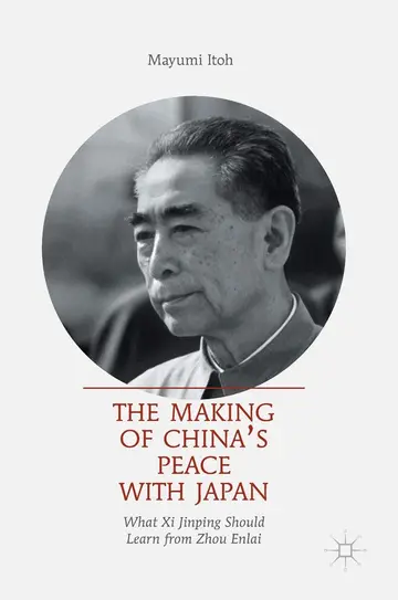 Cover of The Making of China’s Peace with Japan