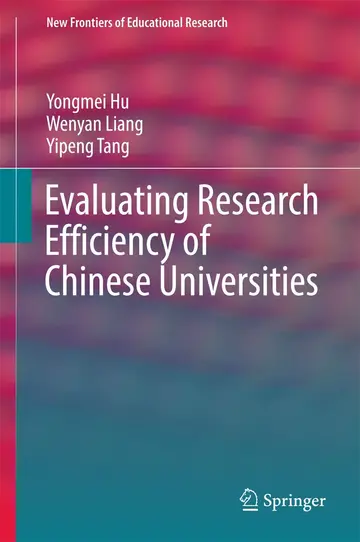 Cover of Evaluating Research Efficiency of Chinese Universities