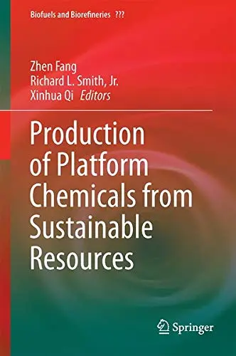 Cover of Production of Platform Chemicals from Sustainable Resources