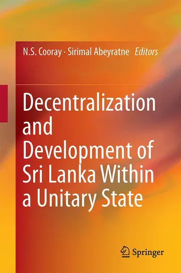 Cover of Decentralization and Development of Sri Lanka Within a Unitary State