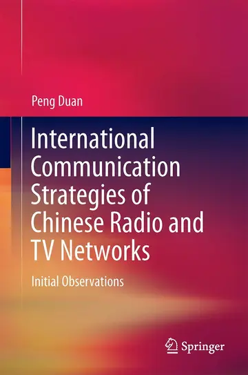 Cover of International Communication Strategies of Chinese Radio and TV Networks