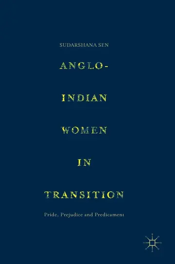 Cover of Anglo Indian Women in Transition (hb 2017)