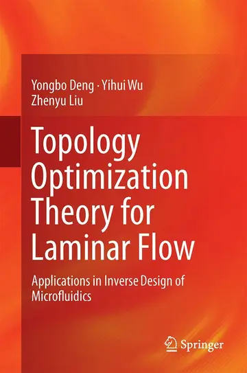 Cover of Topology Optimization Theory for Laminar Flow