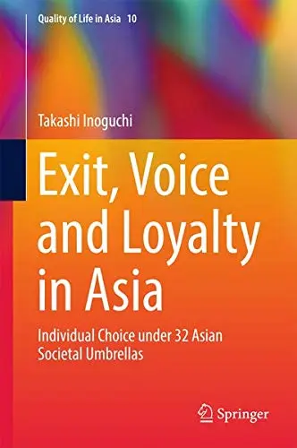 Cover of Exit, Voice and Loyalty in Asia