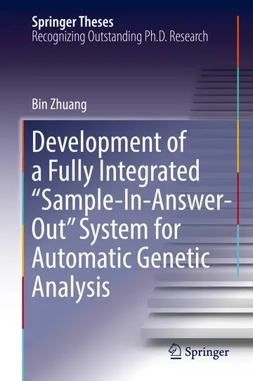Cover of Development of a Fully Integrated “Sample-In-Answer-Out” System for Automatic Genetic Analysis