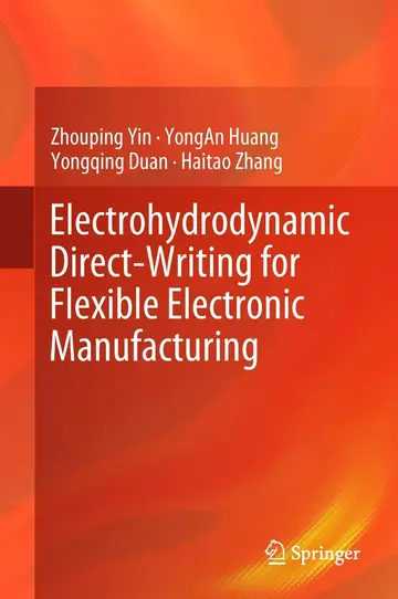 Cover of Electrohydrodynamic Direct-Writing for Flexible Electronic Manufacturing