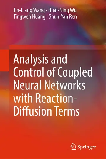 Cover of Analysis and Control of Coupled Neural Networks with Reaction-Diffusion Terms