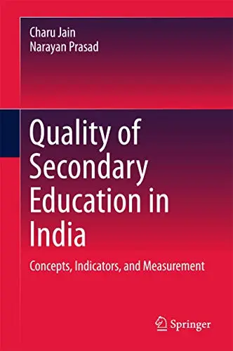 Cover of Quality of Secondary Education in India