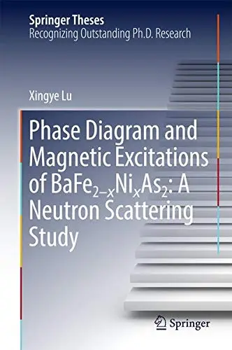 Cover of Phase Diagram and Magnetic Excitations of BaFe2-xNixAs2