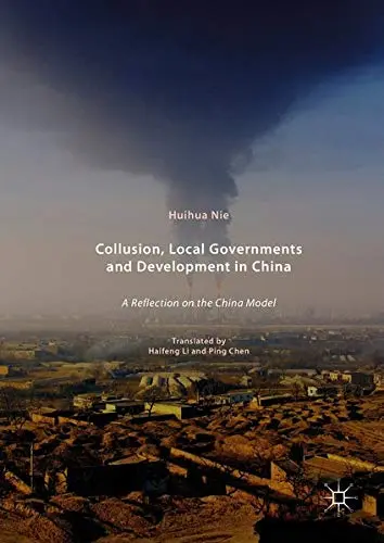 Cover of Collusion, Local Governments and Development in China