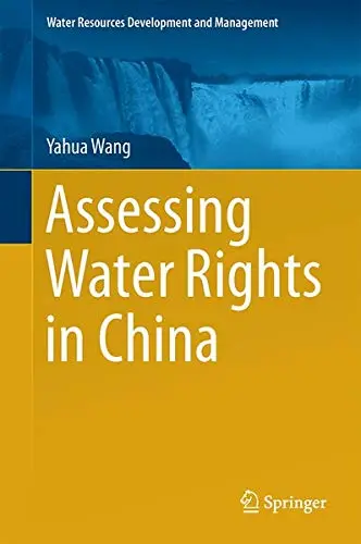 Cover of Assessing Water Rights in China