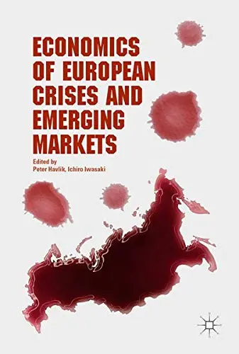 Cover of Economics of European Crises and Emerging Markets