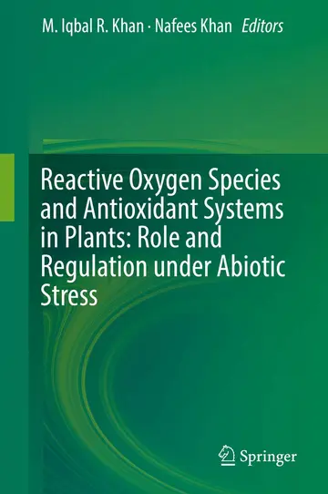 Cover of Reactive Oxygen Species and Antioxidant Systems in Plants