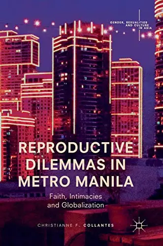 Cover of Reproductive Dilemmas in Metro Manila