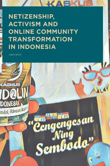 Cover of Netizenship, Activism and Online Community Transformation in Indonesia