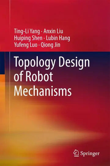 Cover of Topology Design of Robot Mechanisms