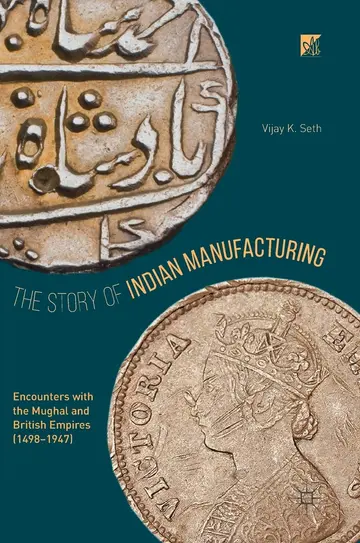 Cover of The Story of Indian Manufacturing
