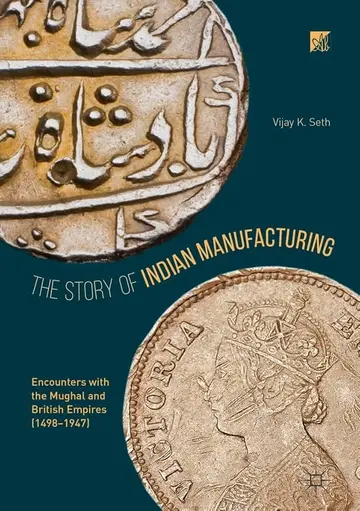 Cover of The Story of Indian Manufacturing