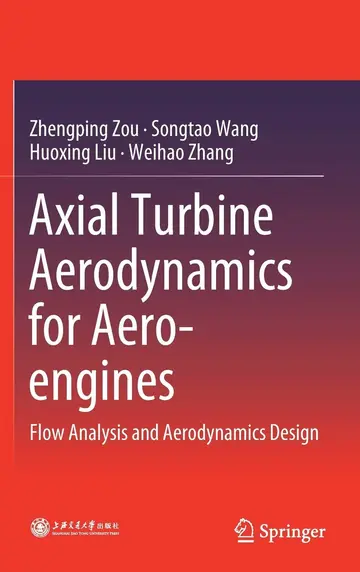 Cover of Axial Turbine Aerodynamics for Aero-engines