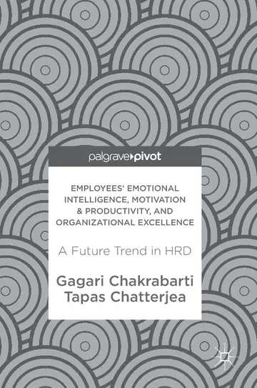 Cover of Employees' Emotional Intelligence, Motivation & Productivity, and Organizational Excellence