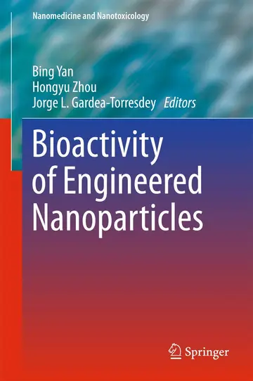Cover of Bioactivity of Engineered Nanoparticles