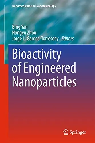 Cover of Bioactivity of Engineered Nanoparticles