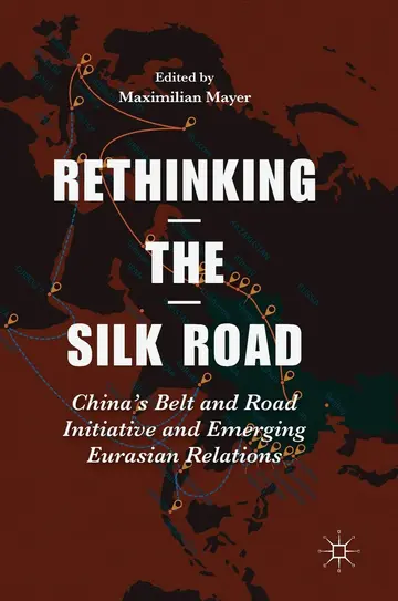 Cover of Rethinking the Silk Road