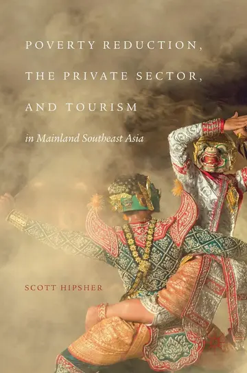 Cover of Poverty Reduction, the Private Sector, and Tourism in Mainland Southeast Asia