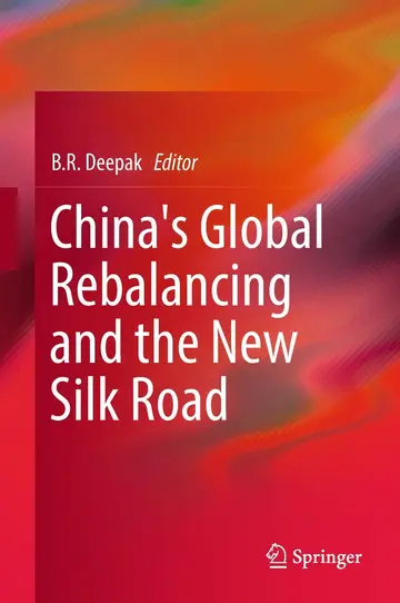 Cover of China's Global Rebalancing and the New Silk Road