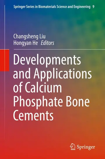 Cover of Developments and Applications of Calcium Phosphate Bone Cements