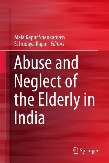 Cover of Abuse and Neglect of the Elderly in India