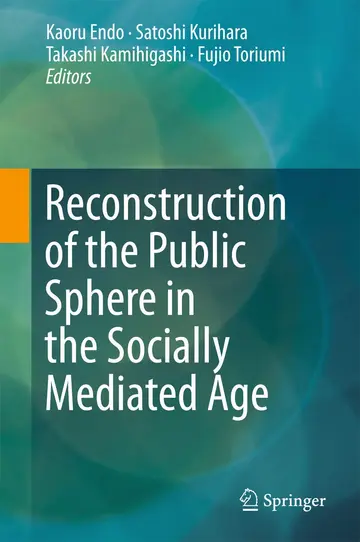 Cover of Reconstruction of the Public Sphere in the Socially Mediated Age
