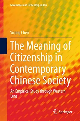 Cover of The Meaning of Citizenship in Contemporary Chinese Society